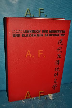 Bild des Verkufers fr Lehrbuch der modernen und klassischen Akupunktur. zum Verkauf von Antiquarische Fundgrube e.U.