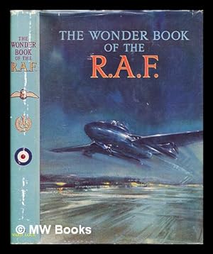 Seller image for The wonder book of the R.A.F. for sale by MW Books