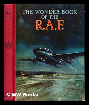 Seller image for The wonder book of the R.A.F. for sale by MW Books
