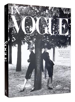 Imagen del vendedor de In Vogue : An Illustrated History of the World's Most Famous Fashion Magazine a la venta por GreatBookPricesUK