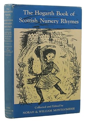 Seller image for THE HOGARTH BOOK OF SCOTTISH NURSERY RHYMES for sale by Kay Craddock - Antiquarian Bookseller