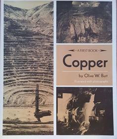 Copper - A First Book (Illustrated with photographs)
