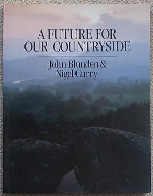Seller image for A Future for our Countryside for sale by Brian P. Martin Antiquarian and Collectors' Books