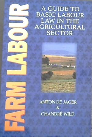 Seller image for Farm labour: A guide to basic labour law in the agricultural sector for sale by Chapter 1