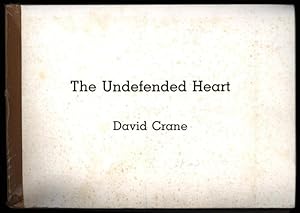 The Undefended Heart