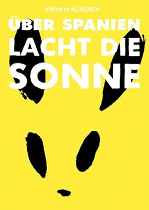 Seller image for ber Spanien lacht die Sonne for sale by AHA-BUCH GmbH