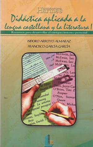 Imagen del vendedor de Didctica aplicada a la lengua castellana y la literatura I. Recursos para desarrollar el enriquecimiento personal a la venta por Librera Cajn Desastre