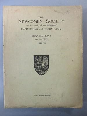 The Newcomen Society for the study of the history of ENGINEERING and TECHNOLOGY - TRANSACTIONS Vo...