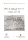 Seller image for Gnesis del sistema de enseanza primaria en Cceres for sale by AG Library