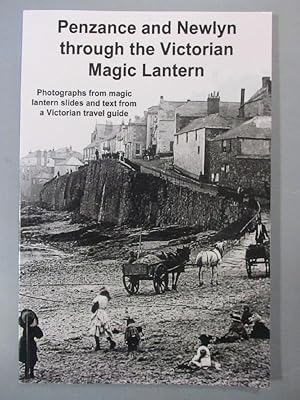 Penzance and Newlyn through the Victorian Magic Lantern