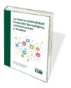 Bild des Verkufers fr La nueva normalidad: evolucin tecnolgica, comunicacin y empleo zum Verkauf von AG Library