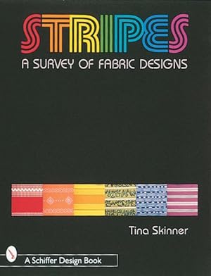 Seller image for Stripes : A Survey of Fabric Designs for sale by GreatBookPrices