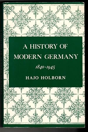 A History of Modern Germany, 1840-1945