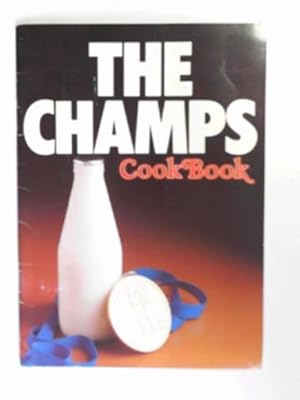 Bild des Verkufers fr The champs cookbook zum Verkauf von Cotswold Internet Books