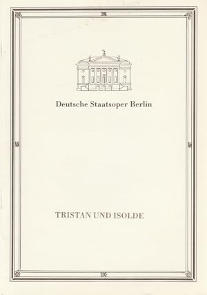 Image du vendeur pour Programmheft Richard Wagner TRISTAN UND ISOLDE 27. Dezember 1988 mis en vente par Programmhefte24 Schauspiel und Musiktheater der letzten 150 Jahre