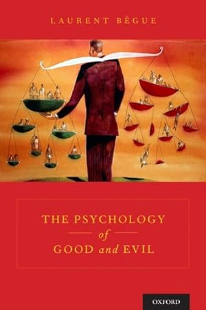 Image du vendeur pour Psychology of Good and Evil mis en vente par GreatBookPricesUK