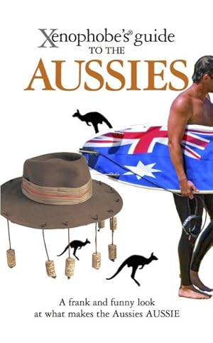 Image du vendeur pour Xenophobe's Guide to the Aussies mis en vente par GreatBookPricesUK