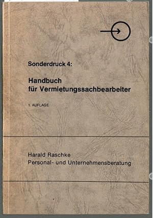Handbuch für Vermietungssachbearbeiter : Für Mitarbeiter der Wohnungswirtschaft. Sonderdruck 4. H...