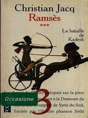 Bild des Verkufers fr Ramses 3. La Bataille de Kadesh zum Verkauf von Librodifaccia