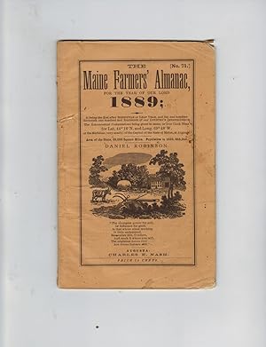 Seller image for THE MAINE FARMERS' ALMANAC, FOR THE YEAR OF OUR LORD 1889 for sale by Jim Hodgson Books