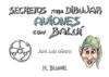 Image du vendeur pour Secretos para dibujar aviones con Balu mis en vente par AG Library