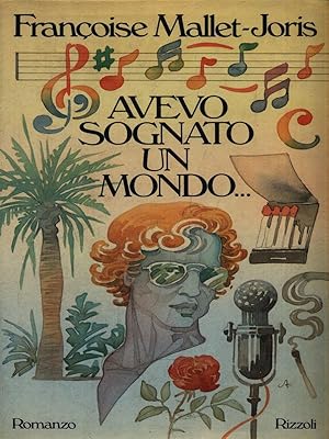 Seller image for Avevo sognato un mondo. for sale by Librodifaccia