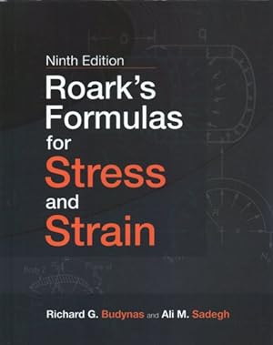 Image du vendeur pour Roark's Formulas for Stress and Strain mis en vente par GreatBookPrices