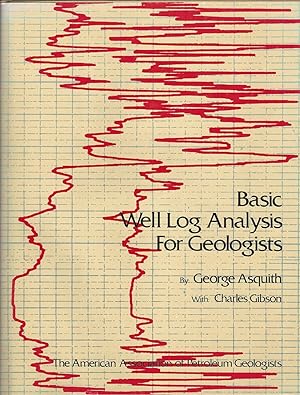Immagine del venditore per Basic Well Log Analysis for Geologists venduto da Deeside Books