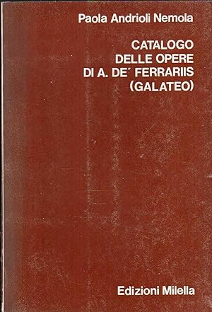 Catalogo delle opere di A. Dè Ferraris (Galateo)