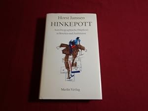HINKEPOTT. Autobiographische Hüpferei in Briefen und Aufsätzen.