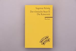 Bild des Verkufers fr DER RMISCHE STAAT II. Die Kaiserzeit zum Verkauf von INFINIBU KG