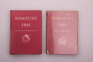 RÖMISCHES ERBE MIT ERLÄUTERUNGSBAND. Ein Lesebuch lateinischer Literatur