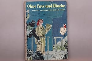 OHNE PUTZ UND TÜNCHE. Deutsche Karikaturisten und die Kultur