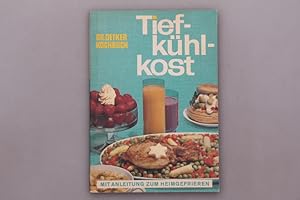 TIEFKÜHLKOST. Dr. Oetker Kochbuch