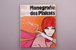 Seller image for MONOGRAFIE DES PLAKATS. Entwicklung - Stil - Design. for sale by INFINIBU KG