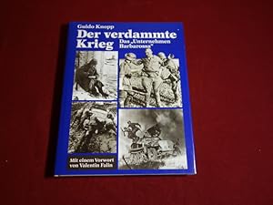 Bild des Verkufers fr DAS UNTERNEHMEN BARBAROSSA. Der verdammte Krieg zum Verkauf von INFINIBU KG