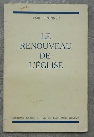 Le renouveau de l'église.