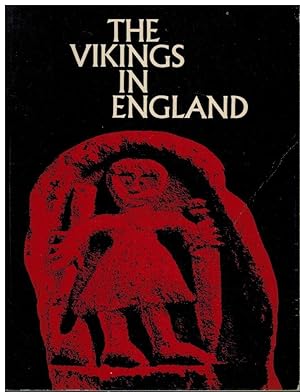 Image du vendeur pour The Vikings in England and in their Danish Homeland. mis en vente par Dobben-Antiquariat Dr. Volker Wendt
