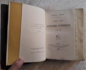 Cent ans d’histoire intérieure 1789-1895.