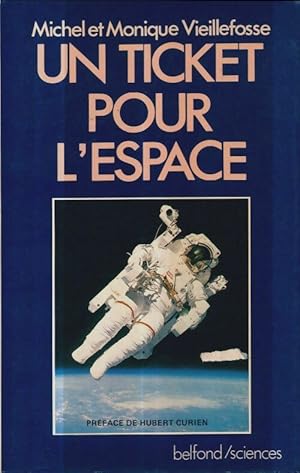 Un ticket pour l'espace - M.M. Vieillefosse