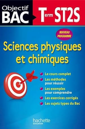 Seller image for Objectif bac - sciences physique et chimiques terminale ST2S - Jean-Pierre Durandeau for sale by Book Hmisphres