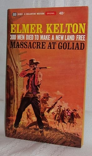 Seller image for MASSACRE AT GOLIAD for sale by BOOKFELLOWS Fine Books, ABAA