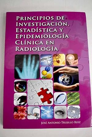 Imagen del vendedor de Principios de investigacin, estadstica y epidemiologa clnica en radiologa a la venta por Alcan Libros