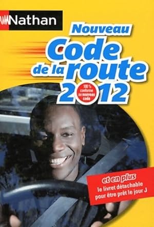 Code de la route 2012 - Thierry Orval
