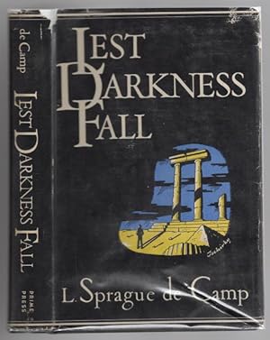 Immagine del venditore per Lest Darkness Fall by L. Sprague de Camp (First thus) venduto da Heartwood Books and Art
