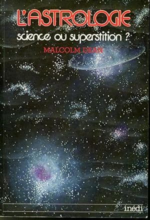 Bild des Verkufers fr L'Astrologie : Science ou Superstition ? zum Verkauf von Librairie Le Nord