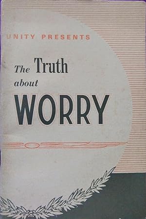 Seller image for The Truth About Worry for sale by The Book Place