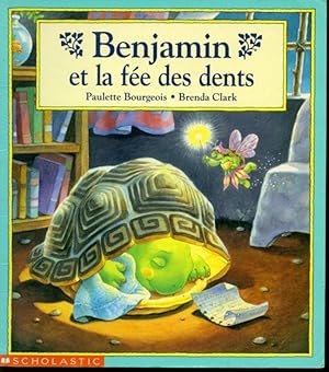 Seller image for Benjamin et la fe des dents for sale by Librairie Le Nord