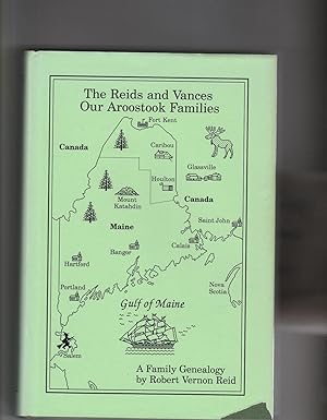 THE REIDS and VANCES: Our AROOSTOOK FAMILIES
