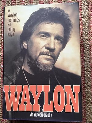 Image du vendeur pour WAYLON: An Autobiography. mis en vente par Come See Books Livres